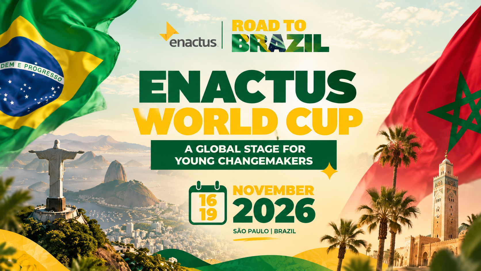 Affiche Enactus World Cup 2026 : drapeaux du Maroc et du Brésil, São Paulo, 16–19 novembre 2026